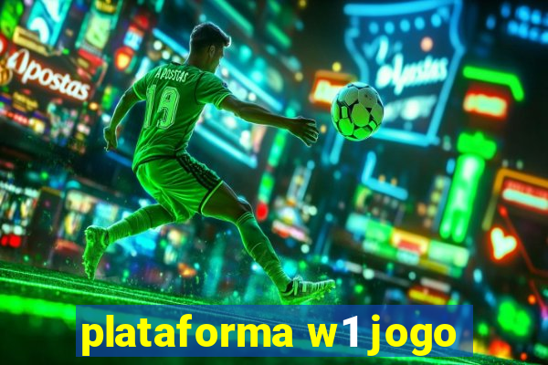 plataforma w1 jogo